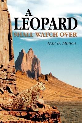 A Leopard Shall Watch Over - Jean D Minton - cover