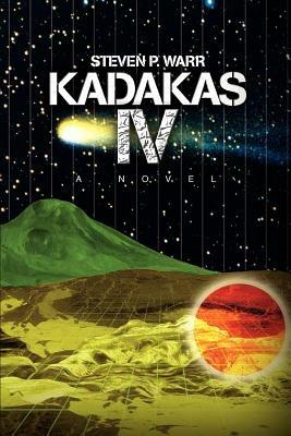 Kadakas IV - Steven P Warr - cover