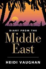 Diary from the Middle East