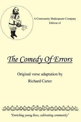 A Community Shakespeare Company Edition of THE COMEDY OF ERRORS - Richard Carter - cover