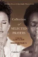 Collection of SELECTED PRAYERS: Devotion Manual A Spiritualist Prayer Guide - Candita C Gual - cover