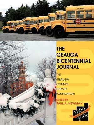 The Geauga Bicentennial Journal - Paul a Newman - cover