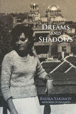 Dreams and Shadows - Radka Yakimov - cover