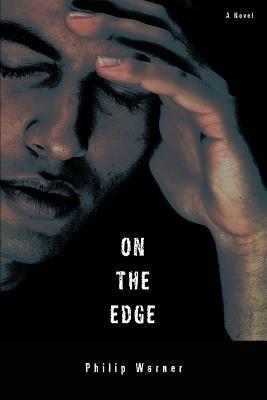 On The Edge - Philip Warner - cover