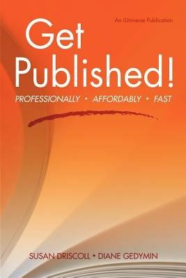 Get Published! - Susan M Driscoll,Diane Gedyman - cover