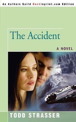 The Accident - Todd Strasser - cover