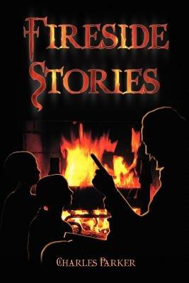 Fireside Stories - Charles Parker - cover