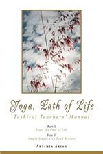 Yoga, Path of Life: Tashirat Teachers' Manual