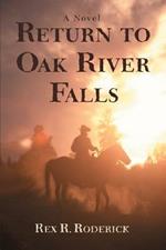 Return to Oak River Falls