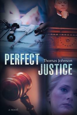 Perfect Justice - Thomas Johnson - cover