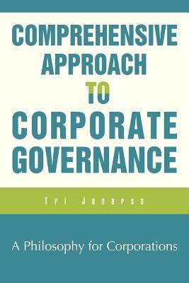 Comprehensive Approach to Corporate Governance - Tri Junarso - cover
