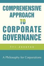 Comprehensive Approach to Corporate Governance