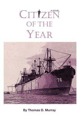 Citizen Of The Year - Thomas D Murray - cover