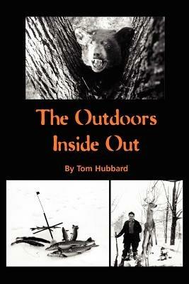 The Outdoors Inside Out - Tom Hubbard - cover