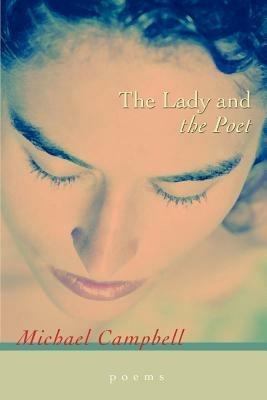 The Lady and the Poet - Michael Campbell - cover
