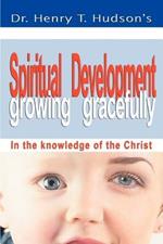 Spiritual Development: Growing Gracefully