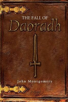 The Fall of Daoradh - John Montgomery - cover