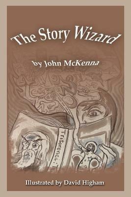 The Story Wizard - John McKenna - cover