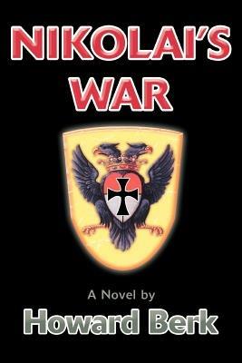 Nikolai's War - Howard Berk - cover