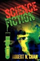 Science Fiction - Robert N Chan - cover