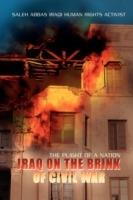 Iraq on the Brink of Civil War: The Plight of a Nation