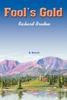 Fool's Gold - Richard Braden - cover