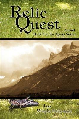 Relic Quest - Lisa Wright Degroodt - cover