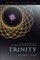 Trinity: The Scientific Basis of Vitalism and Transcendentalism