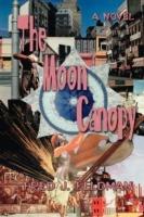 The Moon Canopy - Fred J Feldman - cover
