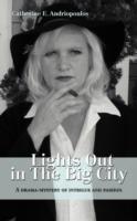 Lights Out in The Big City - Catherine E Andriopoulos - cover