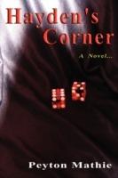 Hayden's Corner: A Novel ...