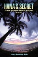 Hana's Secret: A Jack Davidson Medical Mystery - Jack Langley - cover