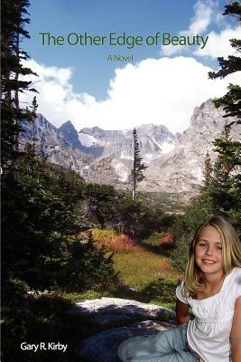 The Other Edge of Beauty - Gary R Kirby - cover