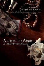 A Black Tie Affair and Other Mystery Stories