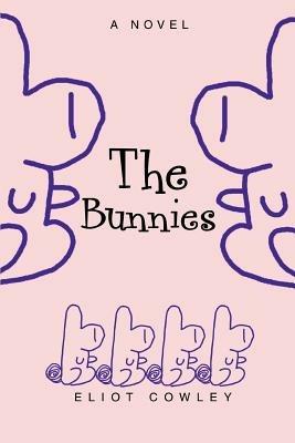 The Bunnies - Eliot Cowley - cover
