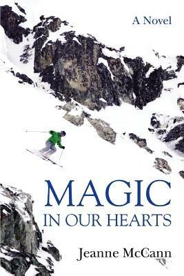 Magic in Our Hearts - Jeanne McCann - cover