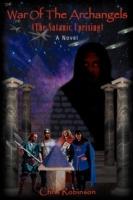 War Of The Archangels: The Satanic Uprising - Chris Robinson - cover