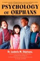 Psychology of Orphans