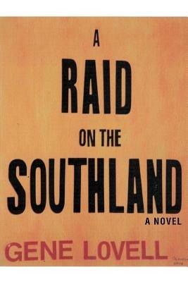 A Raid on the Southland - Gene Lovell - cover