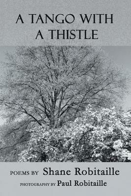 A Tango with a Thistle - Shane Robitaille - cover