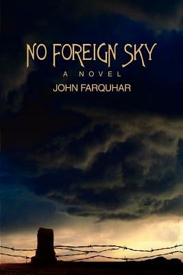 No Foreign Sky - John Farquhar - cover