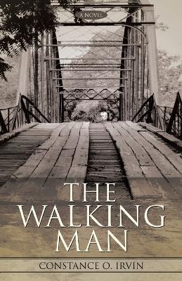 The Walking Man - Constance O Irvin - cover