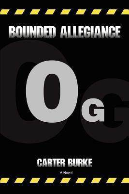 Bounded Allegiance - Carter Burke - cover