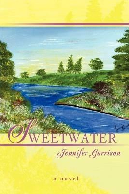 Sweetwater - Jennifer Garrison - cover