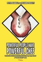 Powerful People Have Powerful CHEE: Your Daily Guide to Synthesized Fitness of the Mind, Body, and Spirit
