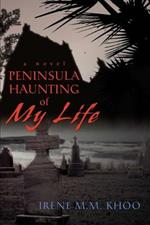 Peninsula Haunting of My Life