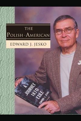 The Polish - American - Edward J Jesko - cover