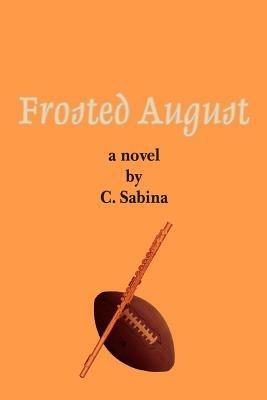 Frosted August - C Sabina - cover