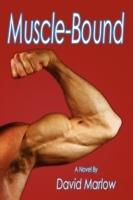 Muscle Bound - David Marlow - cover