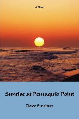 Sunrise at Pemaquid Point - Dave Smeltzer - cover